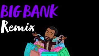 BIG BANK REMIX NOSAJ FREESTYLE