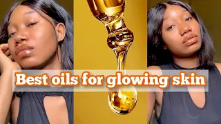 Best oils for a bright and healthy looking skin
