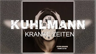 KUHLMANN - Kranke Zeiten (Official Video) | NDH Industrial | 4K