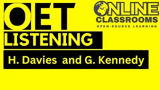 Harry Davies Gail Kennedy OET listening 2.0 sample test tips for nurses OET 2.0 Online Classroom