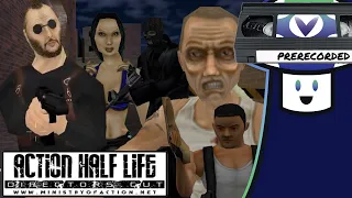 [Vinesauce] Vinny & Friends - Action Half-Life: Hondo's Maps Secrets Exploration