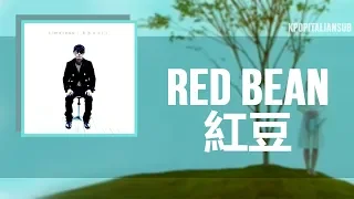 [SUB ITA / CHN / PINYIN] KHALIL FONG (方大同) - Red Bean (紅豆)