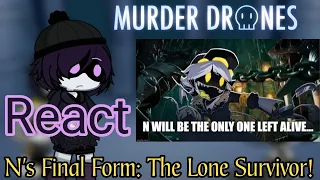 Murder Drone React N's Final Form: The Lone Survivor! (@camillesharem) GL2