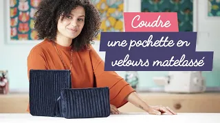 Comment coudre une trousse en velours matelassée ?