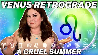 Venus Retrograde in Leo 2023 | A Cruel Summer