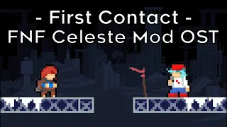 First Contact - FNF Celeste Mod OST