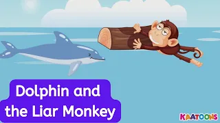 Dolphin and the Liar Monkey | Cartoon Stories | Moral Stories | Bedtime Stories | Made for Kids