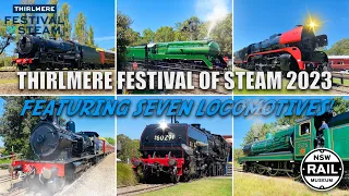 Thirlmere Festival of Steam 2023 - Featuring Seven Locomotives! - 18th/19th March 2023