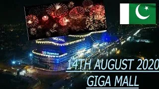 14 August 2020 Fireworks | Giga Mall Rawalpindi Pakistan