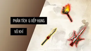 TOTAL WAR THREE KINGDOMS | PHÂN TÍCH & XẾP HẠNG ITEM #5: Vũ Khí