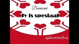 Jy is spesiaal - Dumisani