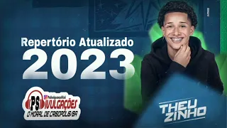 THEUZINHO - VERÃO DO NOVINHO 2023 REPERTÓRIO ATUALIZADO