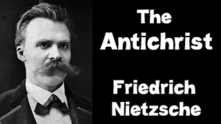 The Antichrist Audiobook by Friedrich Nietzsche | Audiobooks Youtube Free