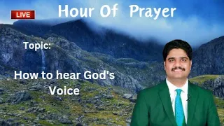 Hour Of Prayer | N Joseph Prakash | 25 May 2024