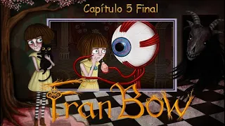 Fran Bow Capítulo 5 FINAL