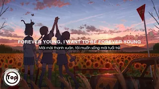 Forever Young - Rawi Beat | Slow Remix (Lyrics + Vietsub) ♫