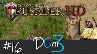 Stronghold Crusader Mission 16 The Desert Hunters Walkthrough | Gameplay | Tutorial