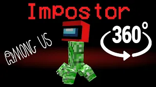 If Creeper was the Impostor Part 2 🚀 Among Us Minecraft 360°