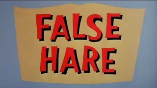 Looney Tunes "False Hare" Opening and Closing (Widescreen Version)