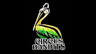 CIRCUS BANDITS - Ciuffo Pelican dj set