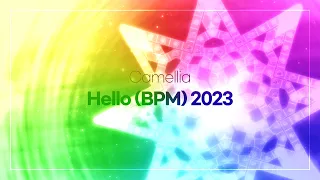 ADOFAI Custom .91 / かめりあ - Hello (BPM) 2023