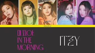 ITZY - 마.피.아. In the morning [Color Coded Lyrics 가사 Han/Rom/Eng] - Deudio Channel 드디어