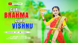 Guru Brahma Guru Vishnu Guru Devo Maheshwara Dance | Guru Vandana | Teachers Day Special Song Dance