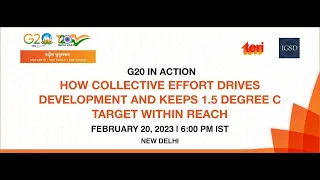 G20 In Action: How collective effort drives development and keeps 1.5 degree C target within reach