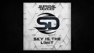 Supreme Devices - Sky Is The Limit (Epic Orchestral Action)