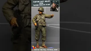 Painting Captain Miller (Short Version) | 1/35 Figure Tutorial