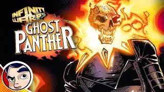 Infinity Wars Ghost Panther "Ghost Rider + Black Panther" | Comicstorian