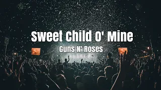 Sweet Child O' Mine - Guns N' Roses | Cover & Lyric
