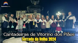 Cantadeiras de Vitorino dos Piães - Serrada da Velha 2024 - Ponte de Lima