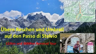 Über den Reschen und Umbrail auf den Passo di Stelvio