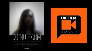 Do No Harm short film trailer