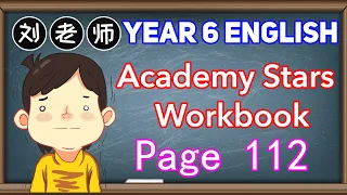 Year 6 Academy Stars Workbook Answer Page 112🍎Unit 6 - Unit 10🚀End-of-year review