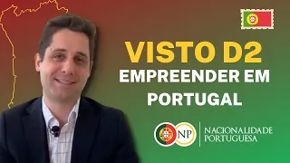 Visto D2 - Empreender em Portugal