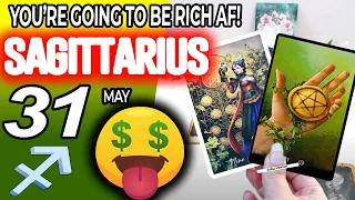 Sagittarius ♐ 💲 YOU’RE GOING TO BE RICH AF! 💲🤑 horoscope for today MAY  31 2024 ♐ #sagittarius tarot