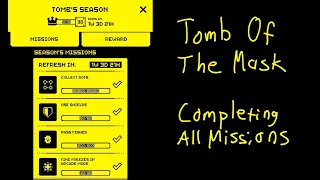 Tomb Of The Mask - Completing All Missions!