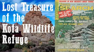 True Tales of Buried Treasure: Arizona's Kofa Mountains