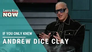 Andrew Dice Clay: If You Only Knew
