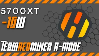 RX5700XT / Akár 10w-al kevesebb fogyasztás! (TeamRedMiner R-mode) -HiveOS