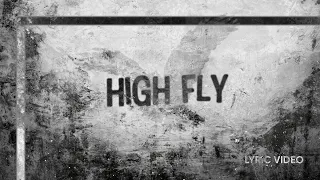 FLÆSH FUNERAL High Fly (Lyric Video)