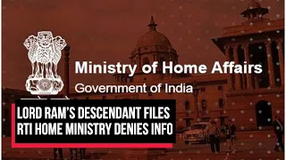 Lord Ram’s Descendant Files RTI Home Ministry Denies Info | Cobrapost