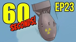 60 Seconds - Ep. 23 - HARD MODE ★ Let's Play 60 Seconds! (Tsar Bomba)