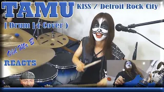 TAMU / Detroit Rock City KISS【Drum Cover】(Reaction)