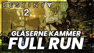 DESTINY 2: Gläserne Kammer Raid Full Run [Deutsch/German]