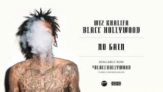 Wiz Khalifa - No Gain [Official Audio]