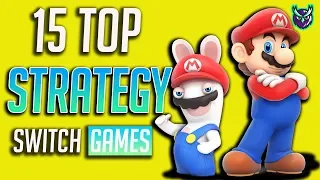 TOP 15 Strategy GAMES on Nintendo Switch!