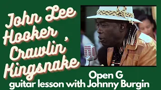 John Lee Hooker Crawlin' Kingsnake Open G Lesson